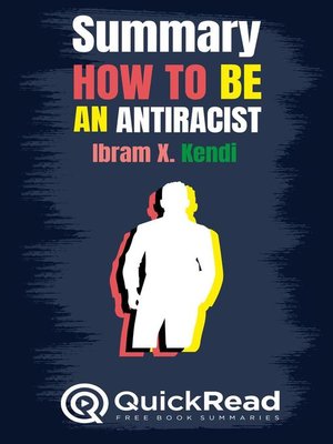 cover image of Summary of "How to Be an Antiracist" by Ibram X. Kendi